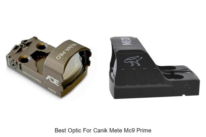 Best Optic For Canik Mete MC9 Prime: Ultimate Guide!