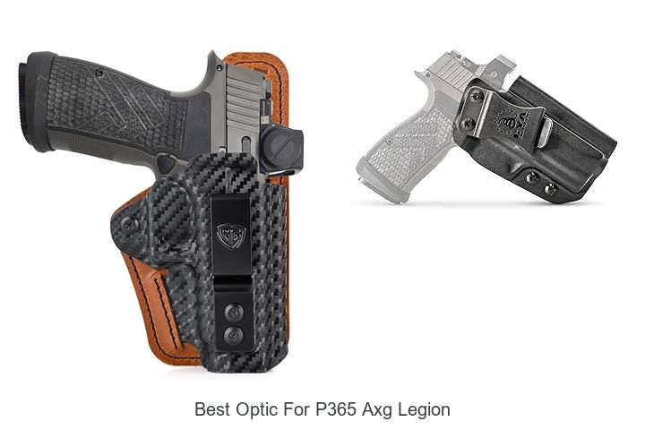Best Optic For P365 AXG Legion: Unlock Perfect Accuracy!