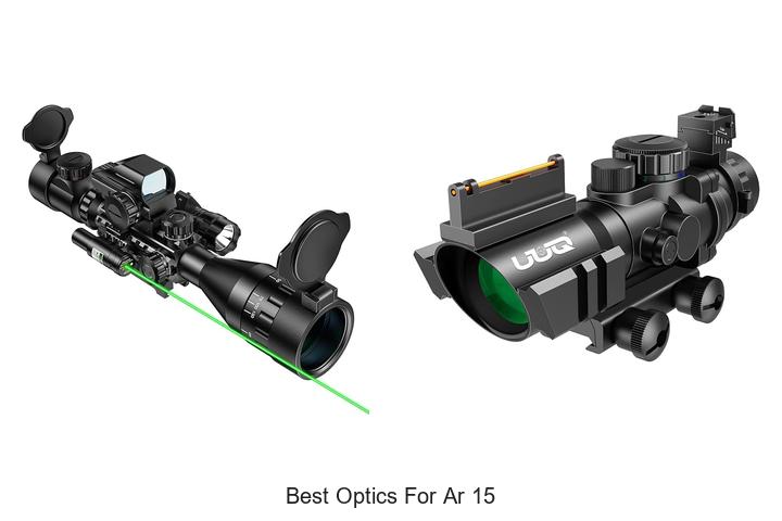 Top 12 Best Optics for AR 15 That Will Blow Your Mind