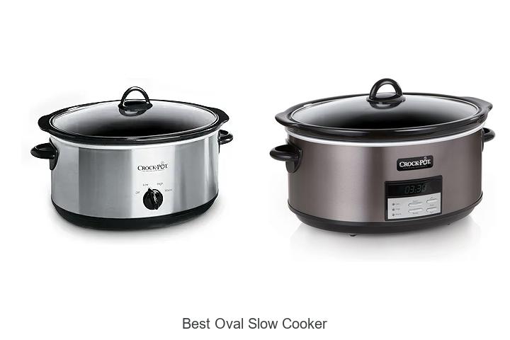 Top 15 Best Oval Slow Cooker For Effortless Cooking