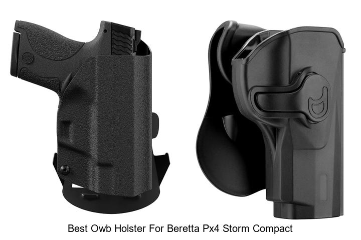 Best OWB Holster For Beretta PX4 Storm Compact You Need Now