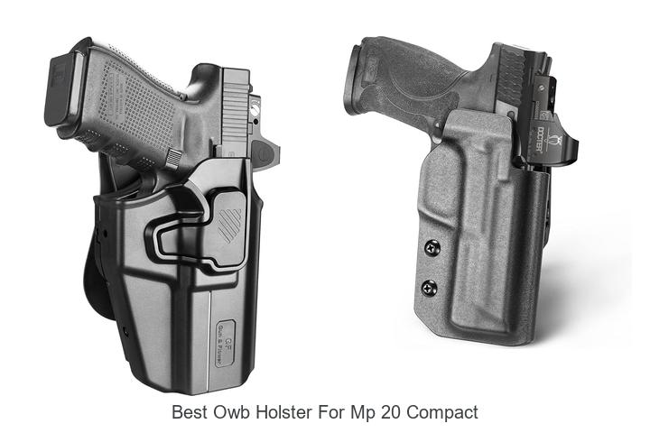 Best OWB Holster for MP 20 Compact: Unbeatable Choice!