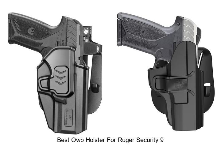Best OWB Holster For Ruger Security 9: Top Picks Revealed