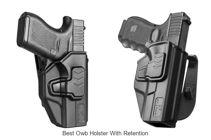 Best OWB Holster With Retention That Will Blow Your Mind