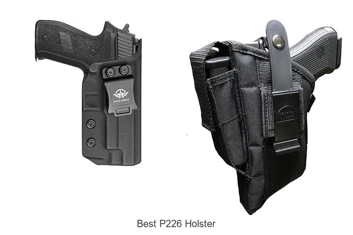 Top 12 Best P226 Holster You Can’t Miss Today