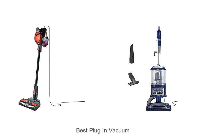 Top 12 Best Plug In Vacuum For Ultimate Cleaning