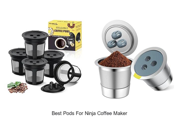 Top 13 Best Pods For Ninja Coffee Maker You Must Try