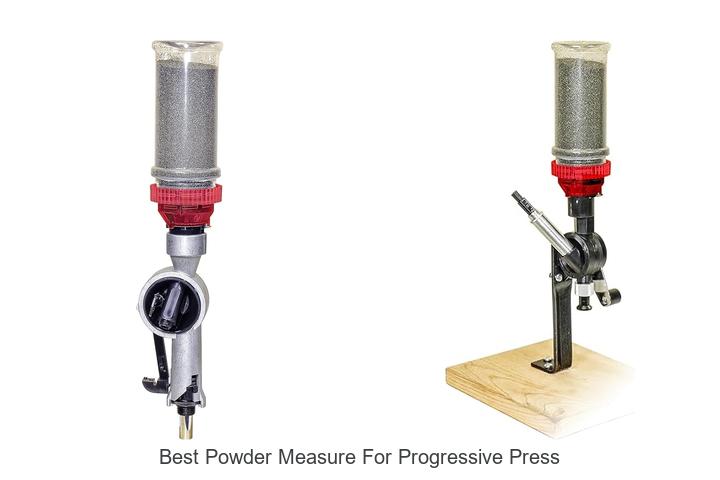 Best Powder Measure For Progressive Press That Boosts Speed