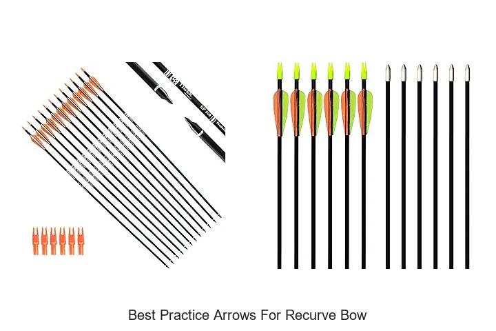 Top 12 Best Practice Arrows for Recurve Bow You Need Now
