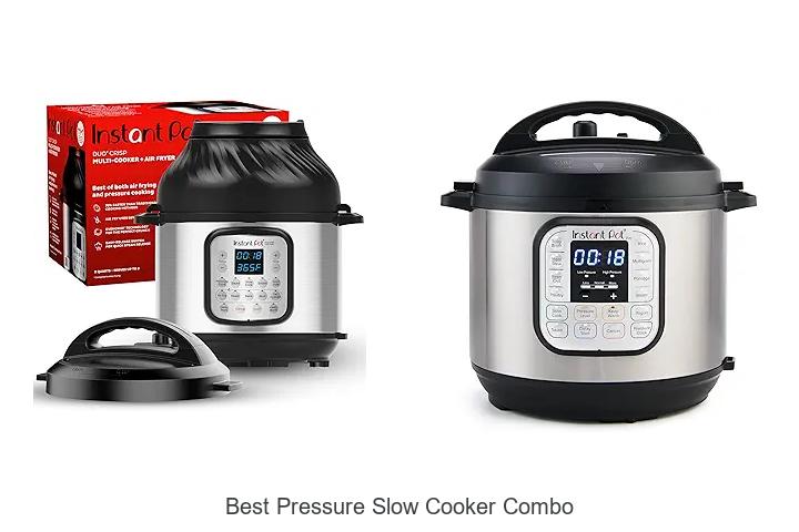 Top 12 Best Pressure Slow Cooker Combo for Easy Meals