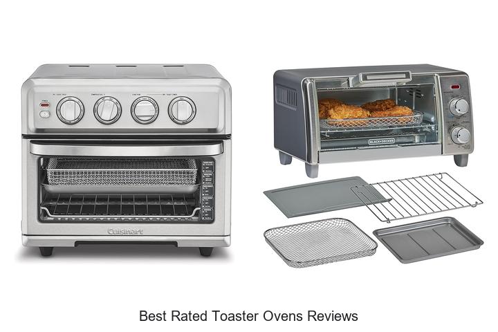 Top 13 Best Rated Toaster Ovens Reviews You Can’t Miss