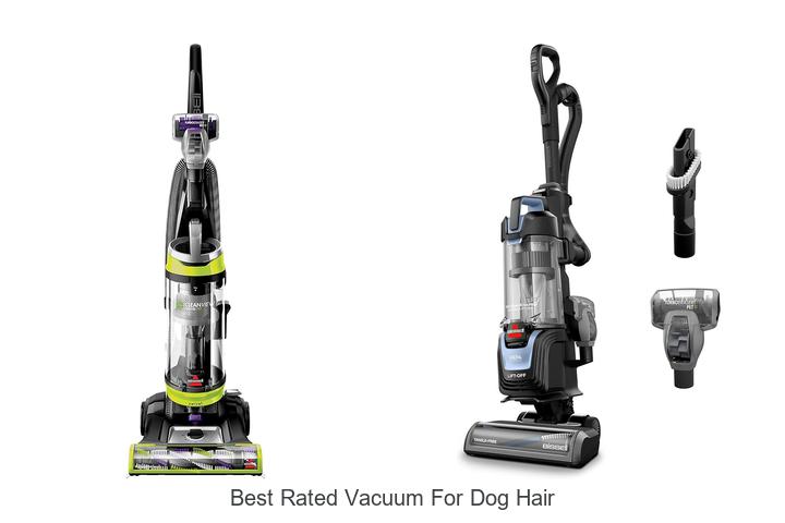 Top 12 Best Rated Vacuum For Dog Hair You Must See