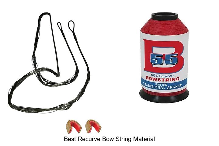 Top 12 Best Recurve Bow String Material You Must Try Now
