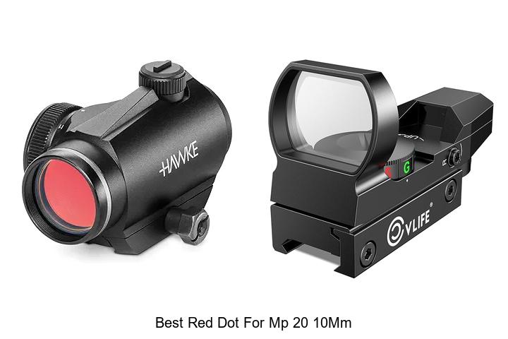 Best Red Dot for MP 20 10mm That Will Boost Your Aim Fast