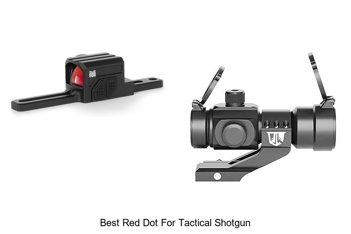 Top 12 Best Red Dot For Tactical Shotgun You Can’t Miss