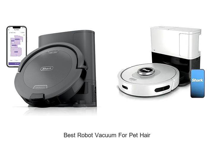 Top 12 Best Robot Vacuum For Pet Hair To Keep Your Home Spotless