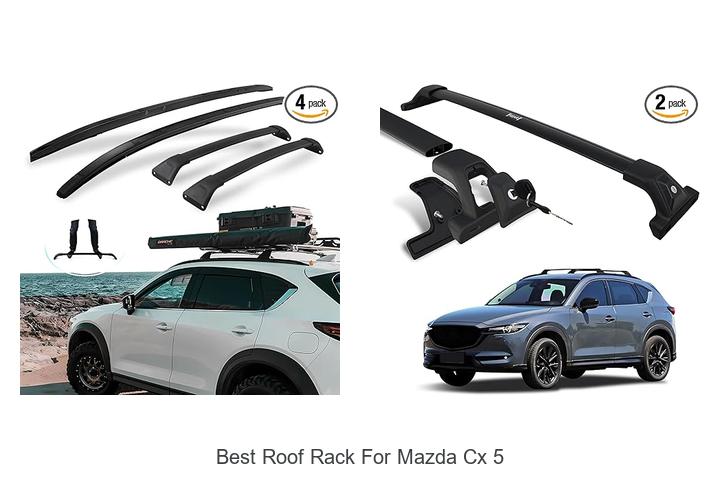 Top 12 Best Roof Rack for Mazda CX 5 You Must See