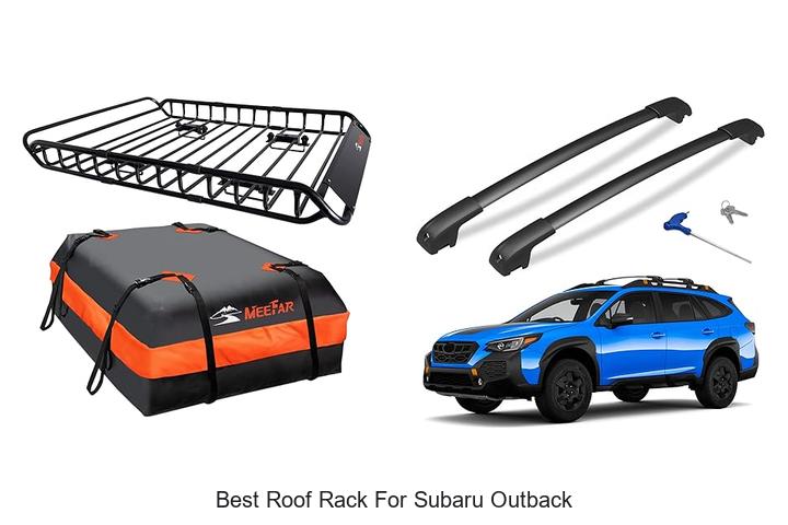 Top 13 Best Roof Rack for Subaru Outback You Must See