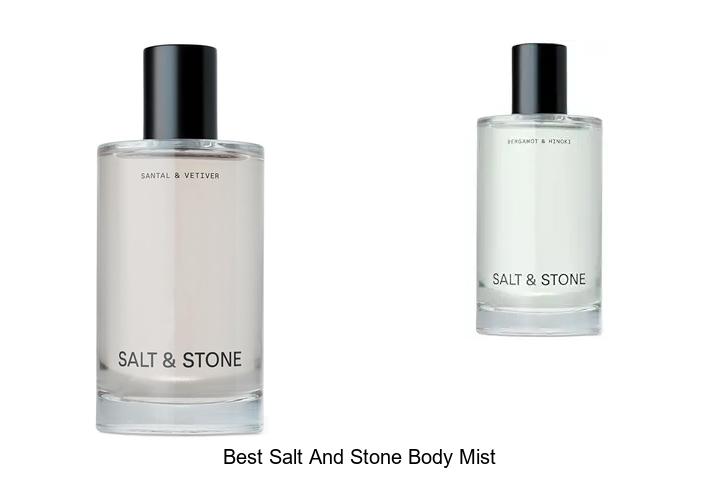 Top 12 Best Salt And Stone Body Mist You’ll Love