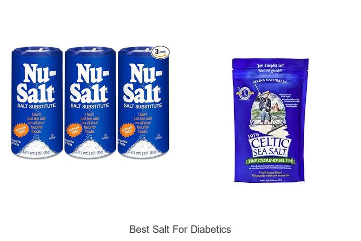 Top 12 Best Salt For Diabetics You Must Try Now