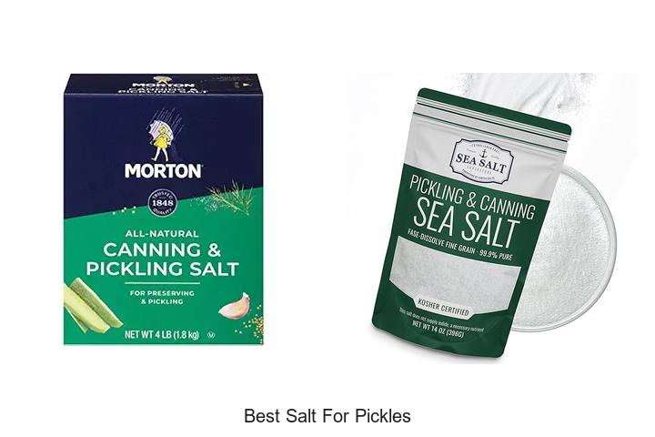 Top 13 Best Salt For Pickles – Ultimate Flavor Boost
