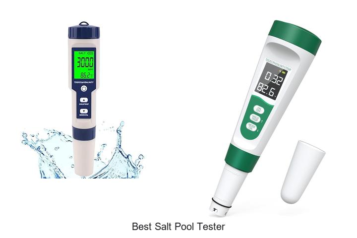 Top 13 Best Salt Pool Tester You Must See Now
