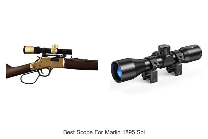 Best Scope For Marlin 1895 SBL – Top Picks You Need Now!