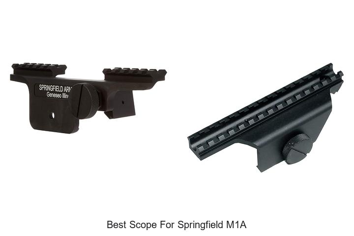 Best Scope For Springfield M1A: Top Picks You Need Now