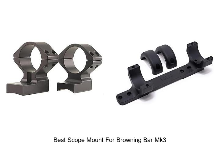 Best Scope Mount For Browning Bar MK3 – Top Picks Revealed!