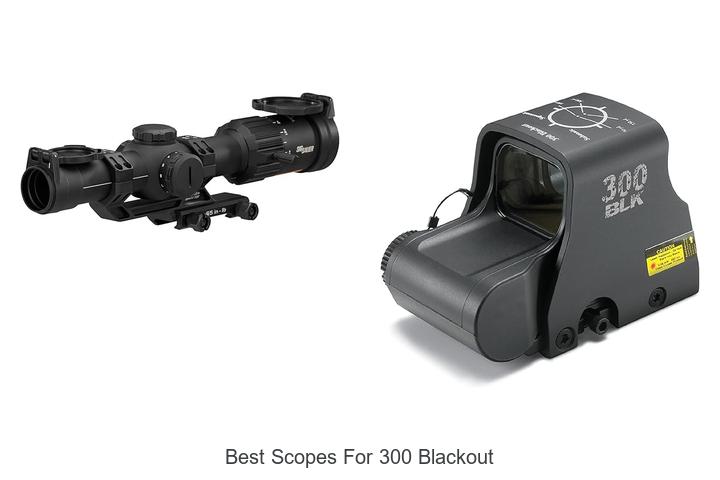 Best Scopes For 300 Blackout: Unlock Precision Now!