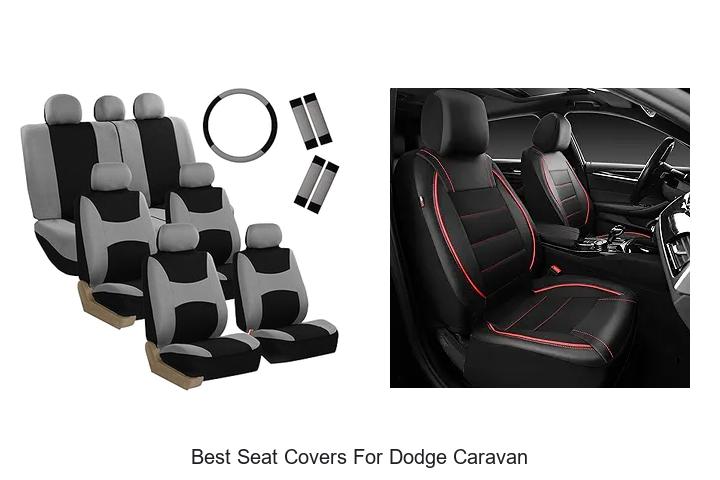 Top 12 Best Seat Covers For Dodge Caravan To Transform Your Ride