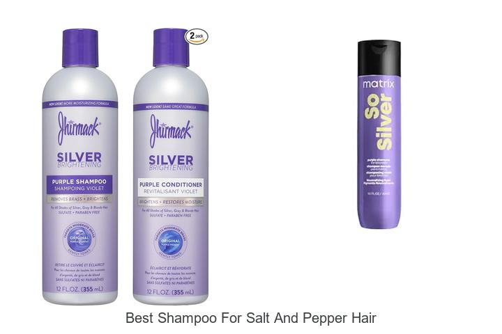 Top 13 Best Shampoo For Salt And Pepper Hair You Must Try