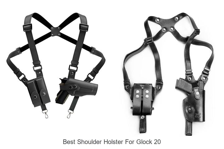 Best Shoulder Holster For Glock 20 That You Need Now