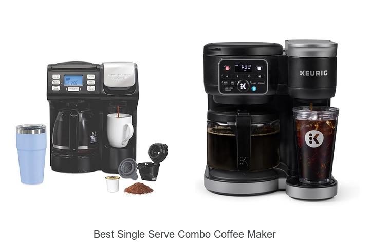 Top 13 Best Single Serve Combo Coffee Maker for Perfect Brews