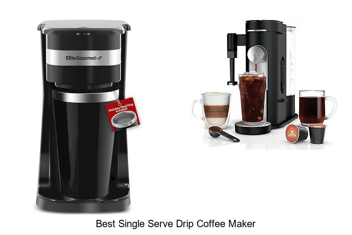 Top 13 Best Single Serve Drip Coffee Maker Revealed