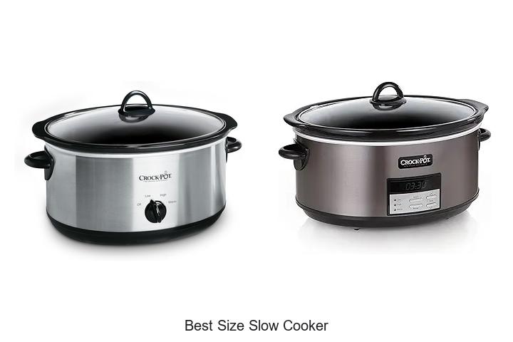 Top 12 Best Size Slow Cooker For Perfect Meals