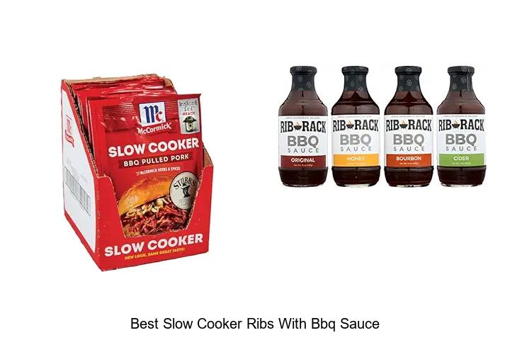 Top 12 Best Slow Cooker Ribs With BBQ Sauce You Must Try