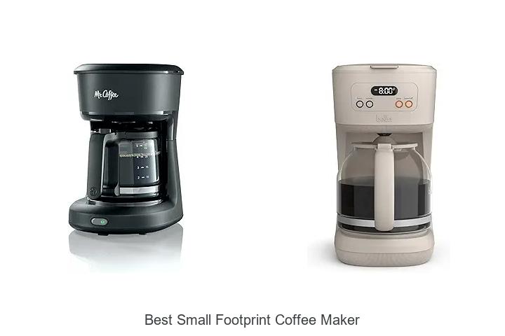 Top 12 Best Small Footprint Coffee Maker for Space Savings