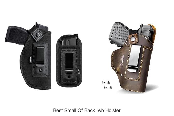 Best Small Of Back IWB Holster You Must Own Today