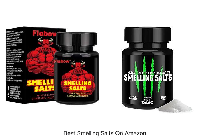 Top 12 Best Smelling Salts on Amazon You Need to Try