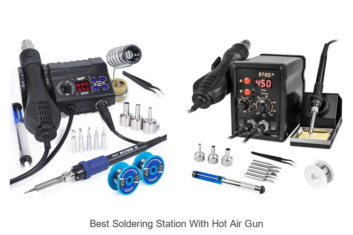Best Soldering Station With Hot Air Gun You Can’t Miss!