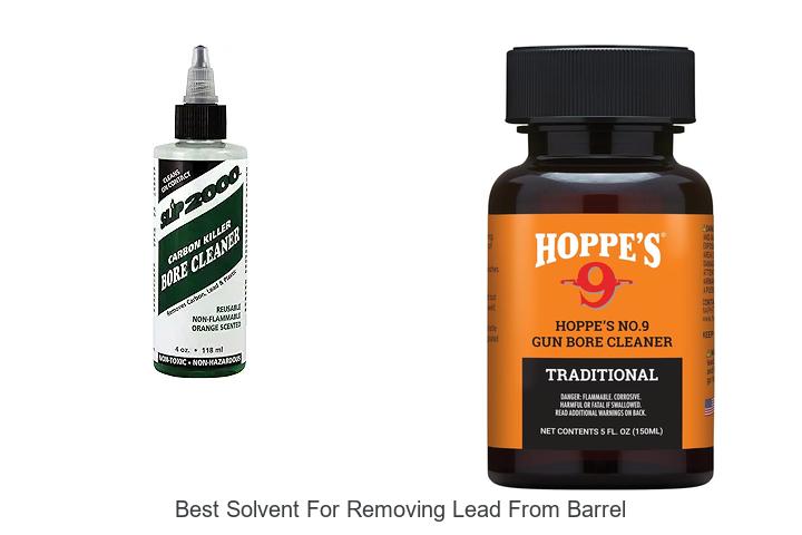 Best Solvent For Removing Lead From Barrel That Actually Works!