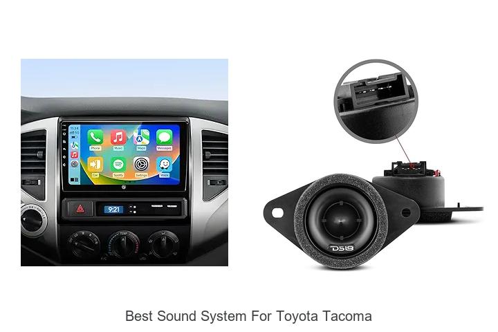 Top 12 Best Sound System For Toyota Tacoma You Must Hear