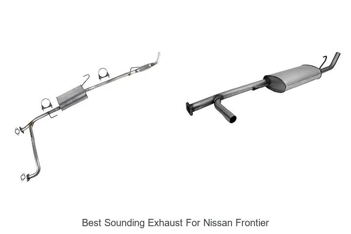 Top 12 Best Sounding Exhaust for Nissan Frontier: Must-See!