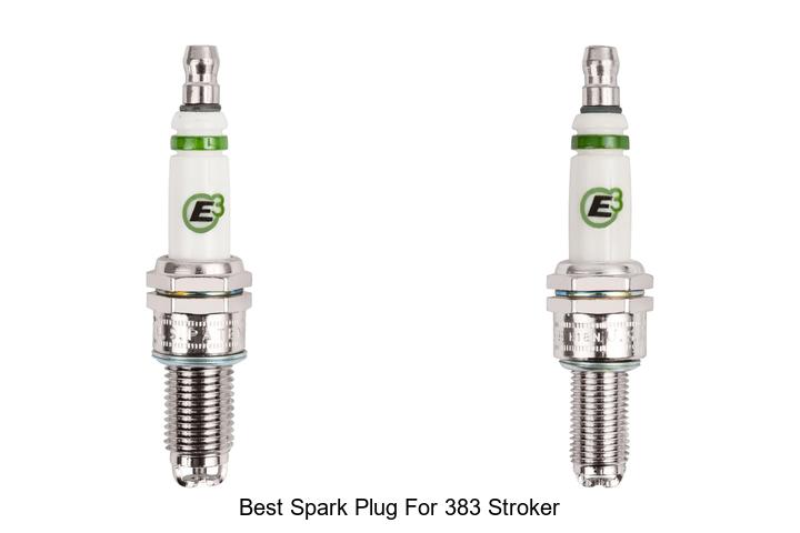 Top 15 Best Spark Plug For 383 Stroker You Must See