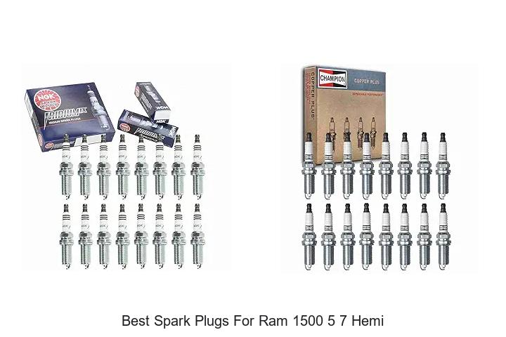 Top 13 Best Spark Plugs for RAM 1500 5 7 Hemi To Boost Power