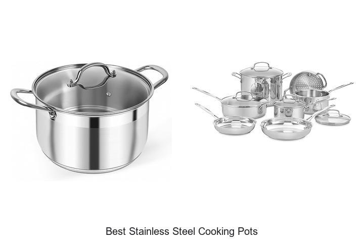 Top 12 Best Stainless Steel Cooking Pots You Must See