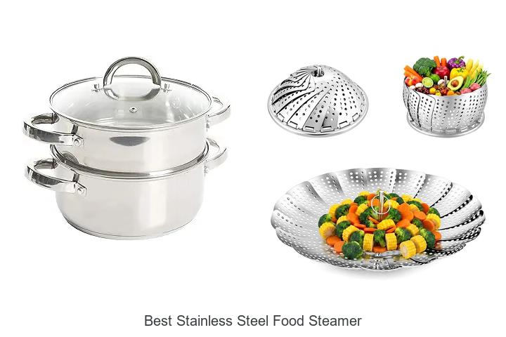 Top 13 Best Stainless Steel Food Steamer For Healthy Cooking
