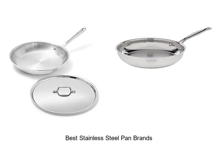 Top 12 Best Stainless Steel Pan Brands You Must Know