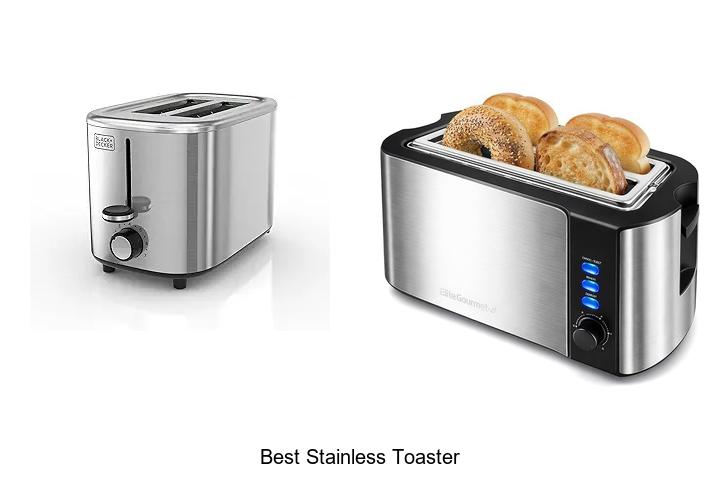 Top 15 Best Stainless Toaster for Perfect Toasting